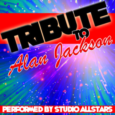 Tribute to Alan Jackson