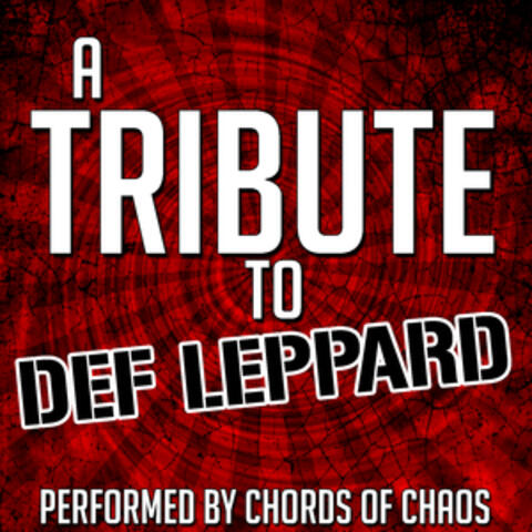 A Tribute to Def Leppard