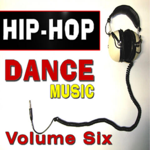 Hip - Hop Dance Music, Vol. 6 (Instrumental)