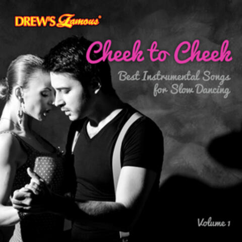 Cheek to Cheek: Best Instrumental Songs for Slow Dancing, Vol. 1