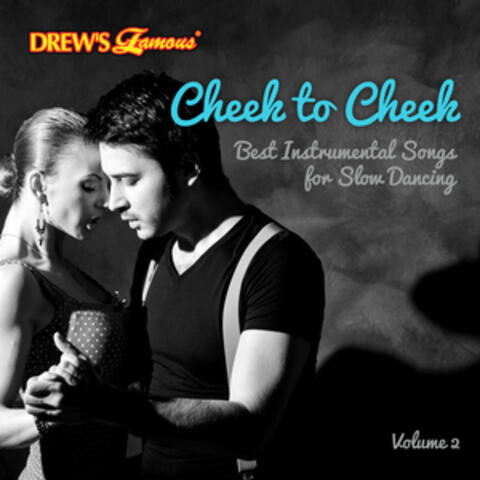 Cheek to Cheek: Best Instrumental Songs for Slow Dancing, Vol. 2