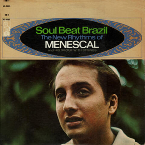 Soul Beat Brazil (The New Rhythms Of Menescal)