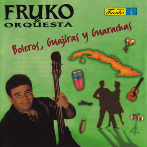 Boleros, Guajiras y Guarachas