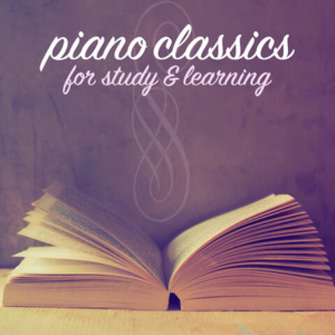 Piano Classics for Study & Learning