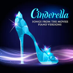 A Dream Is a Wish Your Heart Makes (From "Cinderella") [Piano Version]