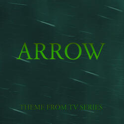 Arrow Main Theme "Five Days" (Tv Version) [From "Arrow" Tv Series]