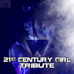21 Century Girl (Willow Tribute)