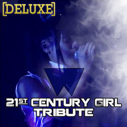 21st Century Girl (Willow Tribute)