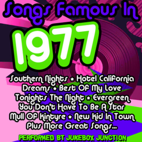 Songs Famous In 1977