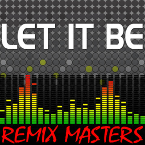 Let It Be (Re-Mix Package For DJ's)