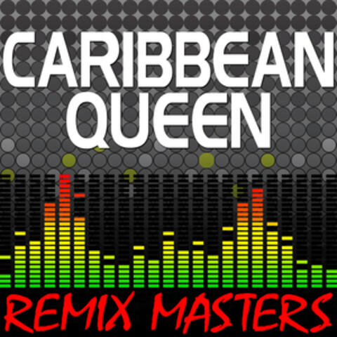 Caribbean Queen (Re-Mix Package For DJ's)