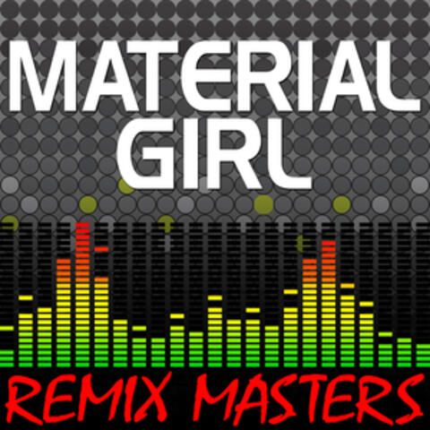 Material Girl (Re-Mix Package For DJ's)