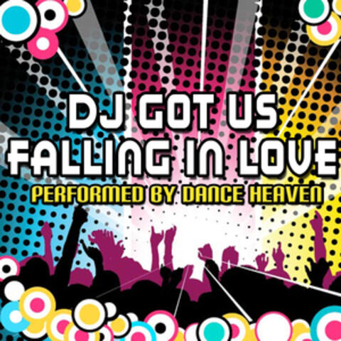 DJ Got Us Falling In Love