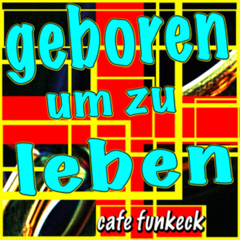 Geboren Um Zu Leben