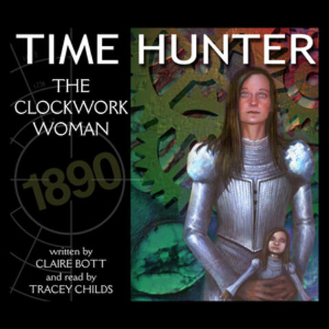 Time Hunter - The Clockwork Woman