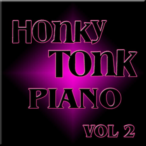 Honky Tonk Piano, Vol. 2