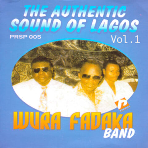 The Authentic Sound of Lagos Vol.1