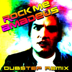 Rock Me Amadeus (Dubstep Remix)