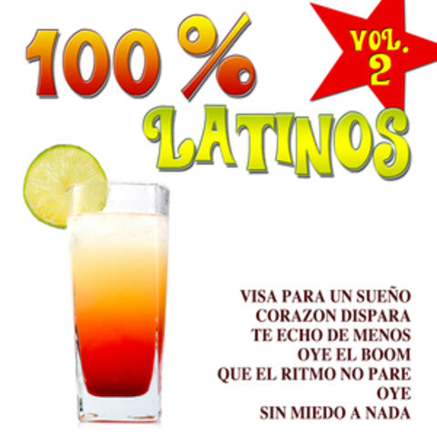 100% Latinos Vol.2