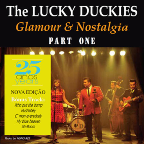 Glamour & Nostalgia - Part One
