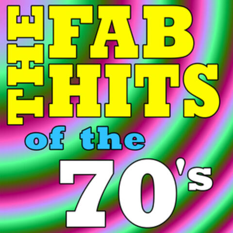 The Fab Hits of the 70's
