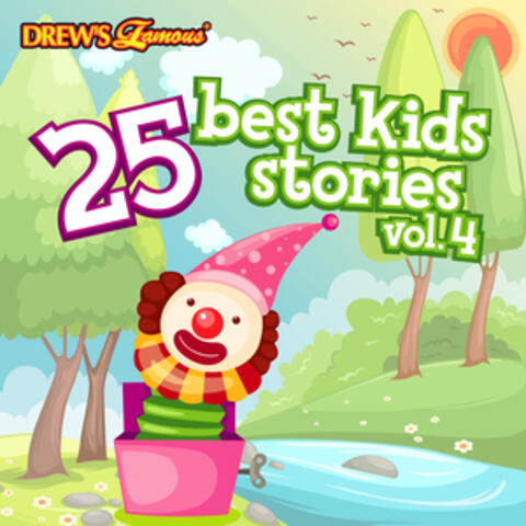 25 Best Kids Stories, Vol. 4