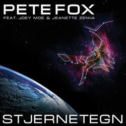 Pete Fox - Stjernetegn (feat. Joey Moe & Jeanette Zeniia) (Radio Edit)