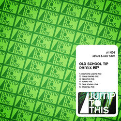 Old School Tip (Mike Metro Remix)