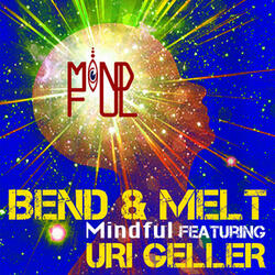 Bend & Melt (Soundfactory Club Remix) [feat. Uri Geller]