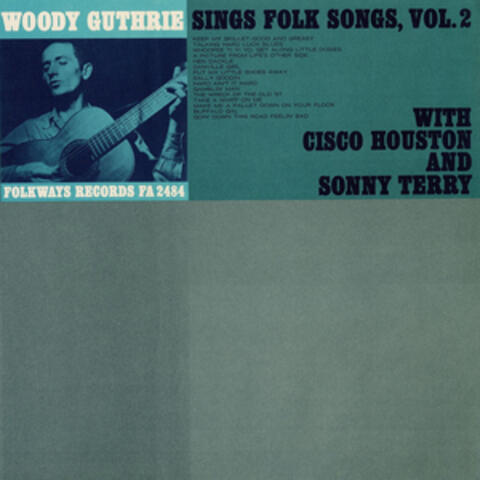 Woody Guthrie Sings Folk Songs, Vol. 2