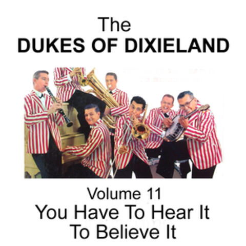 You Have to Hear It to Believe It - Volume 11