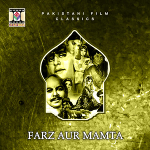 Farz Aur Mamta (Pakistani Film Soundtrack)