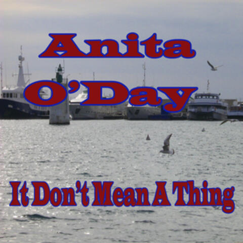 It Don't Mean a Thing