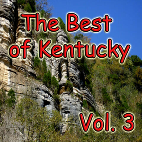 The Best of Kentucky, Vol. 3