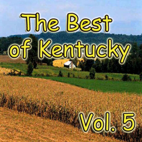The Best of Kentucky, Vol. 5