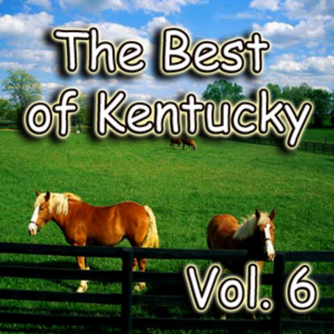The Best of Kentucky, Vol. 6