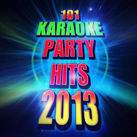 101 Karaoke Party Hits 2013