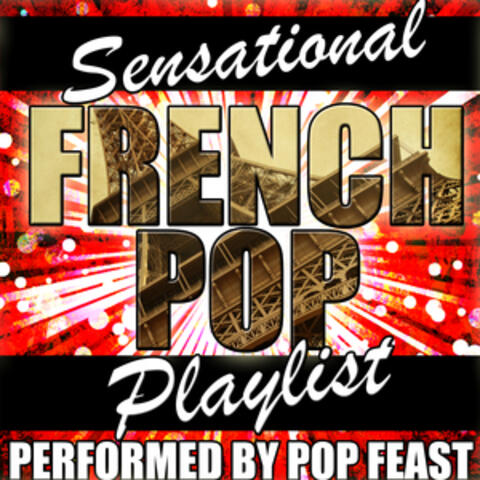 Sensational French Pop Playlist