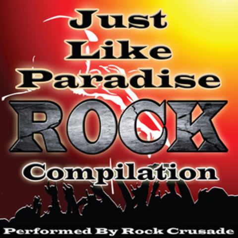 Just Like Paradise: Rock Compilation