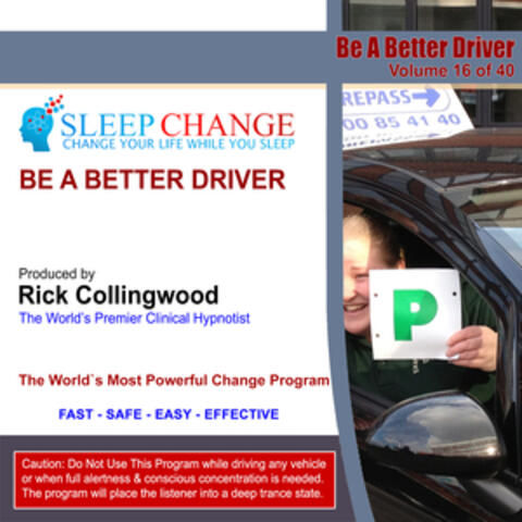 Be a Better Driver