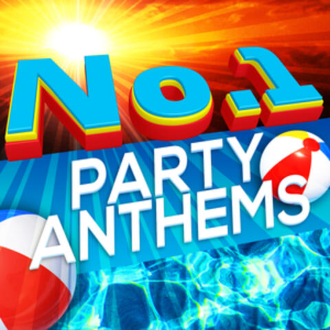 No. 1 Party Anthems
