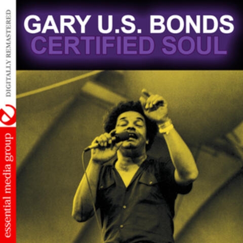 Certified Soul (Digitally Remastered)