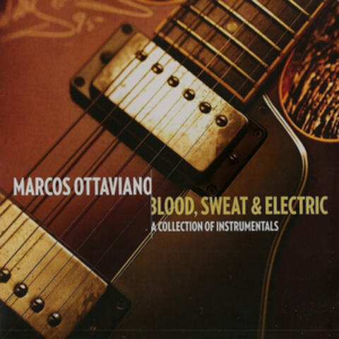 Blood, Sweat & Electric