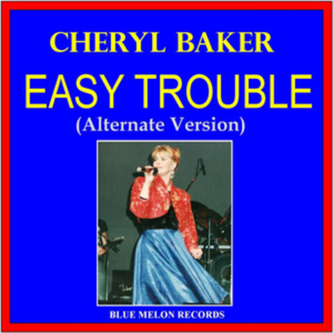 Easy Trouble (Alternate Version)