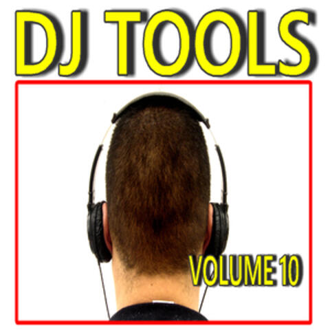 DJ Tools, Vol. 10