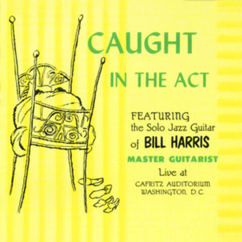 Caught in the Act - Live