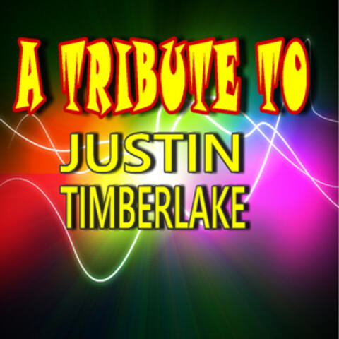 A Tribute to Justin Timberlake