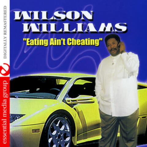 Eating Ain't Cheating (Digitally Remastered)