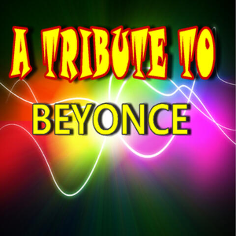 A Tribute to Beyonce