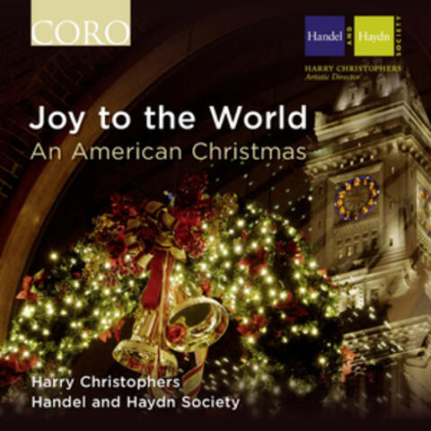 Joy to the World - An American Christmas